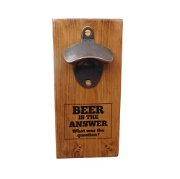 Reclaimed Wood Wall Mounted Bottle Opener with Funny quote "Beer is the Answer. What was the Question?" - Excellent son gift, husband gift, father gift and Man Cave gift.
