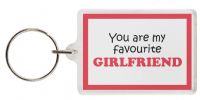 Funny Keyring - You are my favourite GIRLFRIEND