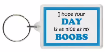 Your-Day-My-Boobs-keyring