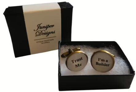 Handcrafted "Trust Me - I'm a Builder" Cuff links - excellent Valentine's Day, Christmas, thank you or birthday gift