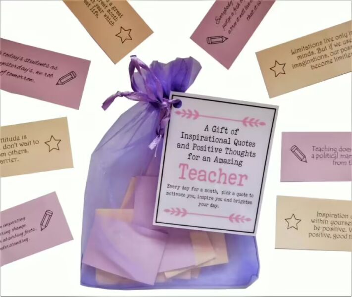 Handmade teacher quote gift with 31 inspirational quotes in organza bag with laminated label