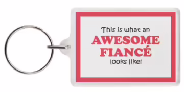this-is-what-an-awesome-fiance-looks-like!-keyring