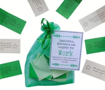Work Quotes of Inspiration, Motivation and Laughter for Work - 31 handmade inspirational messages in organza bag