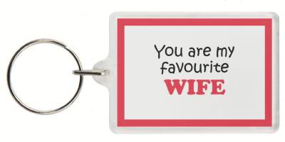 Funny Keyring - You are my favourite WIFE